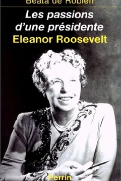 Couverture de Les passions d'une Présidente