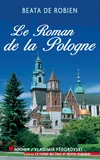 Couverture de Le Roman de la Pologne
