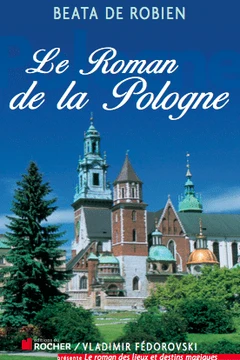 Couverture de Le Roman de la Pologne